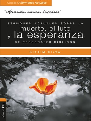 cover image of Sermones actuales sobre la muerte, el luto y la esperanza de personajes bíblicos